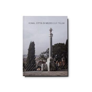 Guy Tillim, Roma città di mezzo