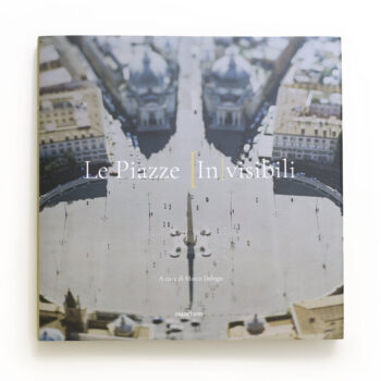 Le Piazze [In]visibili